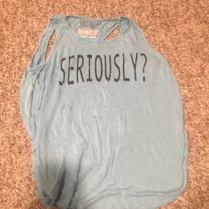 girls blue “seriously” tank shirt